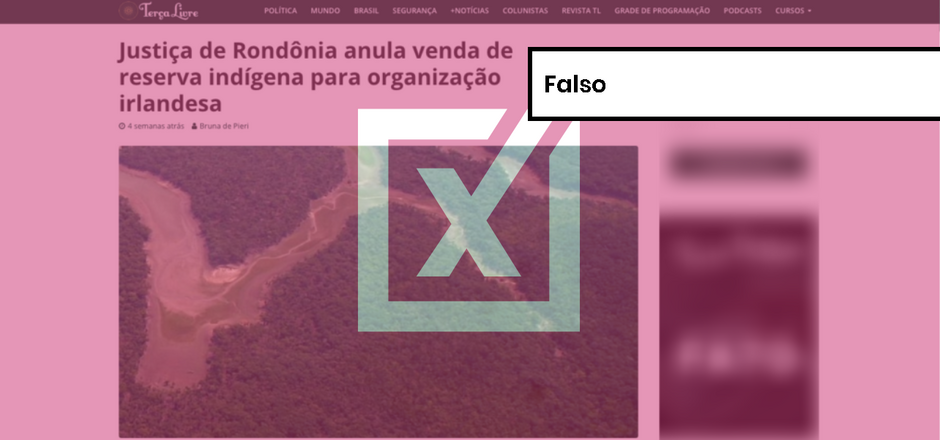 É falso: terras indígenas em Rondônia não foram vendidas a 